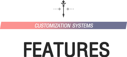 FEATURES